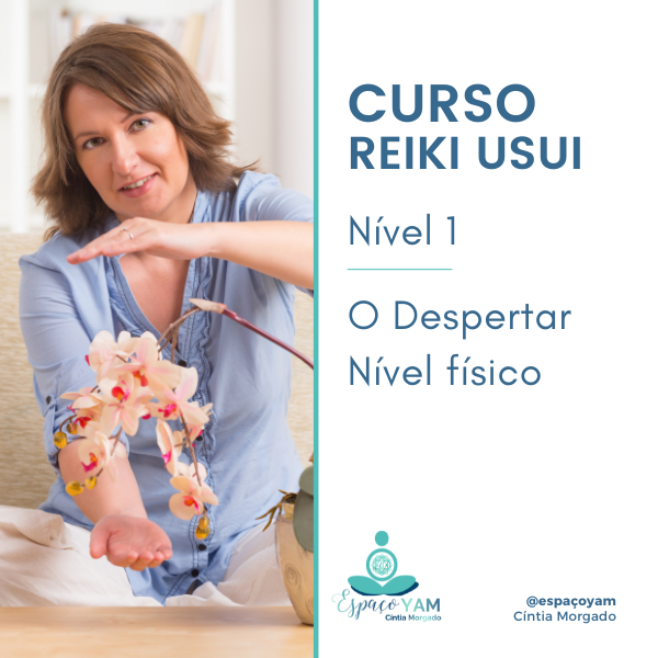 Curso Reiki Usui Nível 1 Espaço Yam